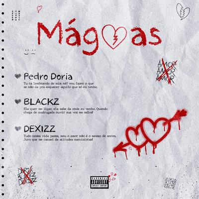 Mágoas By Pedro Doria, Blackz, Dexizz's cover