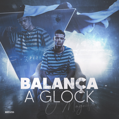 MEGA FUNK  BALANÇA A GLOCK By ItaloBeat DJ's cover