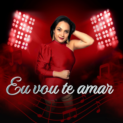 Eu Vou Te Amar By Banda Garota Love, Danny Linz's cover