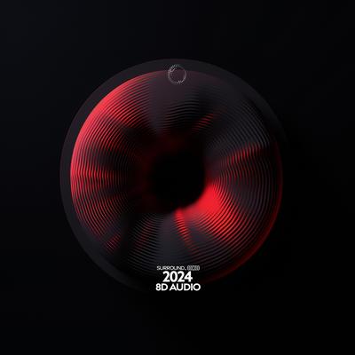 2024 (8d Audio)'s cover
