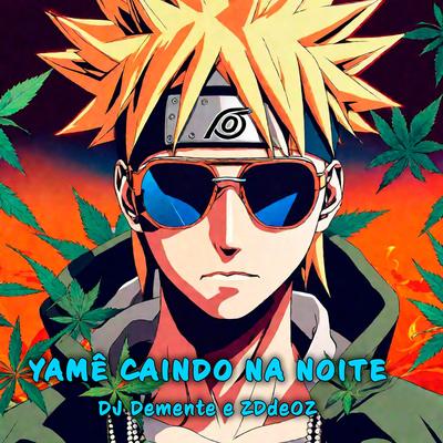 YAME CAINDO NA NOITE By DJ The Mente's cover