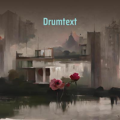 Drumtext (Remix)'s cover