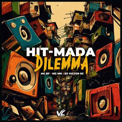 Hit-Mada Dilemma's cover