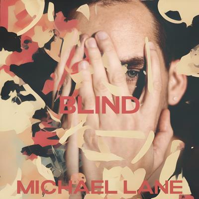 Blind By Michael Lane's cover