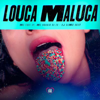 Louca Maluca's cover
