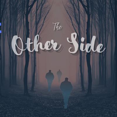 The Other Side By Angeloe's cover