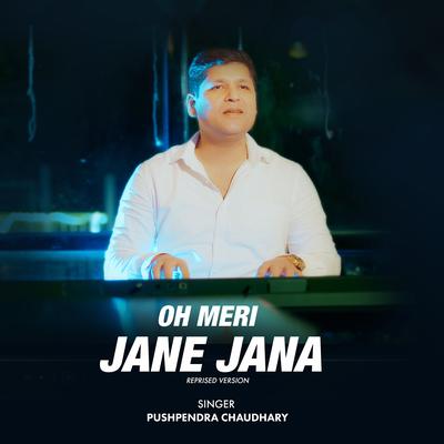 Oh Meri Jane Jana (Reprised Version)'s cover