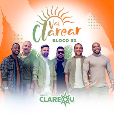 Nossa Escola / Castelo de Um Quarto Só / Agora Viu Que Perdeu e Chora (Ao Vivo) By Grupo Clareou, Tiee's cover