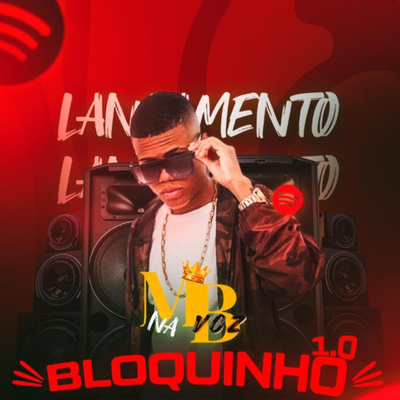 Bloquinho1 0 By Mb na Voz's cover