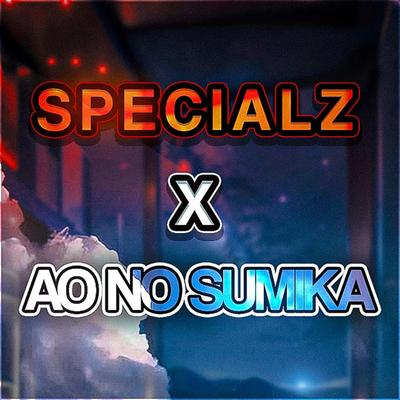 SPECIALZ / Ao no Sumika's cover