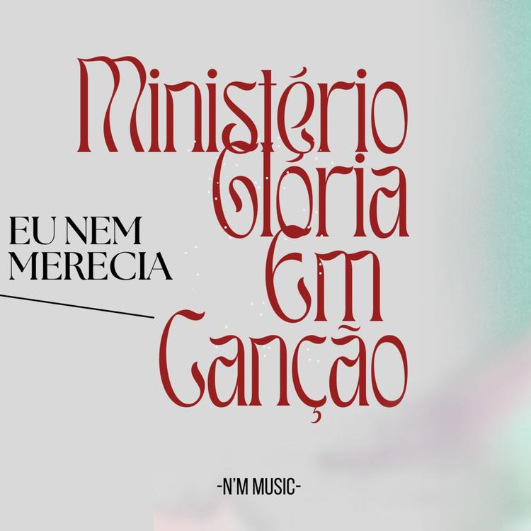 Ministério Glória em Canç's avatar image