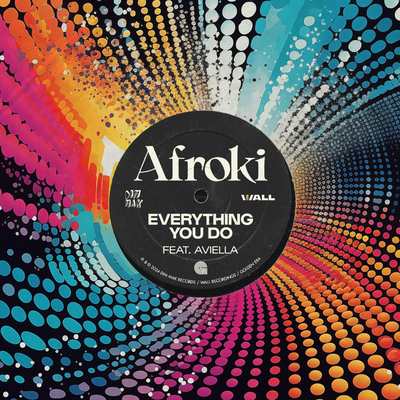 Everything You Do By AFROKI, AFROJACK, Steve Aoki, Aviella's cover