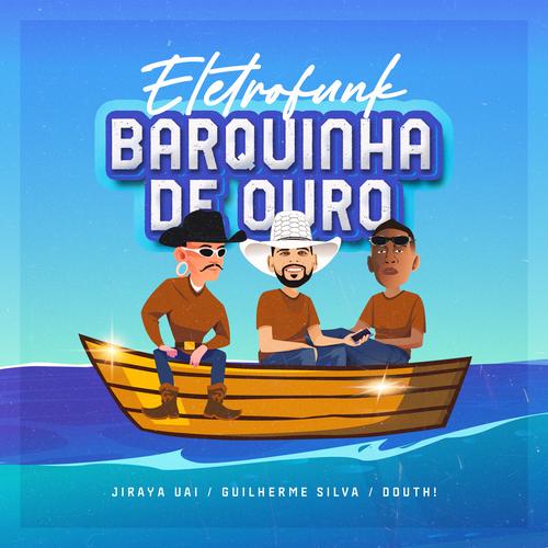 Eletrofunk Barquinha de Ouro's cover