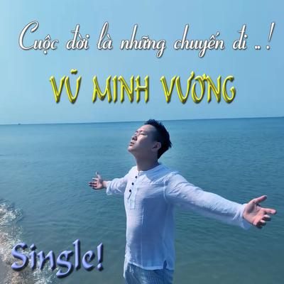 Cuộc Đời Là Những Chuyến Đi's cover