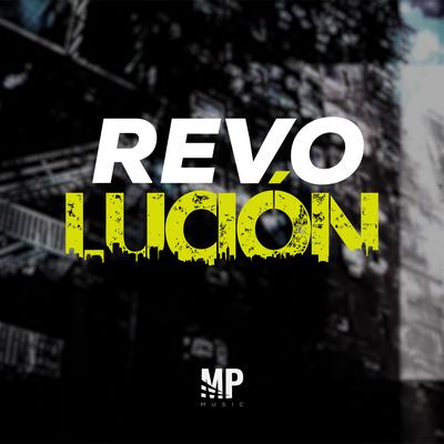 Revolución By MP Music's cover