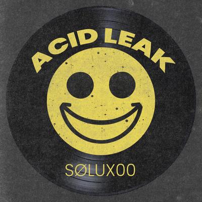 Sølux00 - Acid Leak's cover