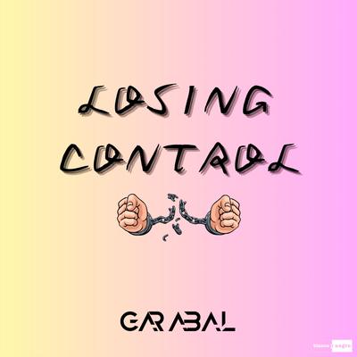 Losing Control By Garabal's cover