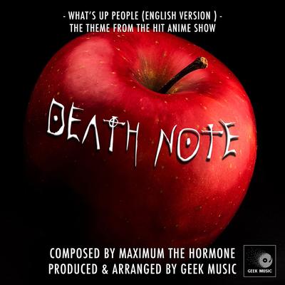 Death Note - What's Up People (English Version) 2nd Opening Theme's cover