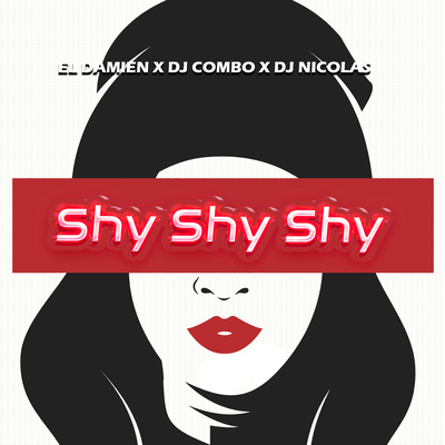 Shy Shy Shy's cover