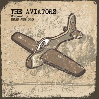 The Aviators By Helen Jane Long's cover