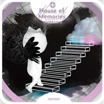 House of Memories -  Nightcore's cover