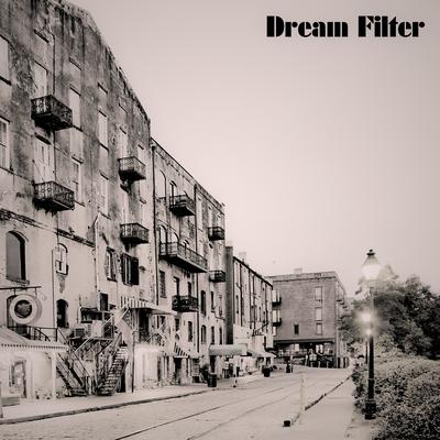 Dream Filter's cover