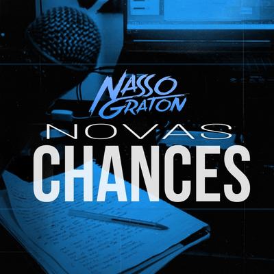 Novas Chances By Nasso Graton's cover