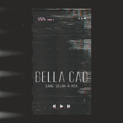 Bella Cao (Remix)'s cover