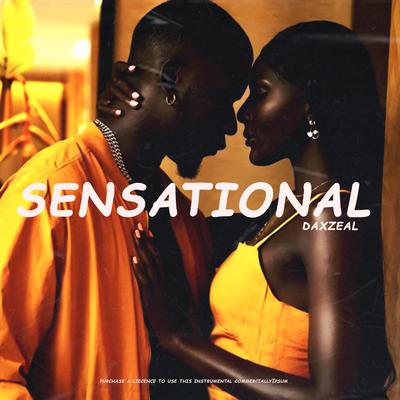 SENSATIONAL ("Chris Brown ft Davido instrumental") By Daxzeal's cover