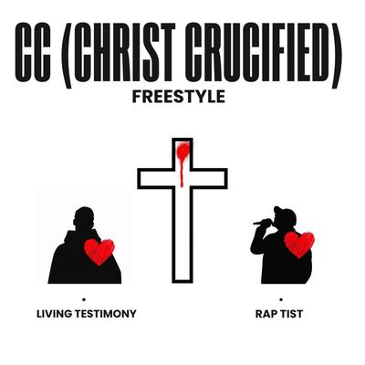 Cc (Christ Crucified) Freestyle's cover