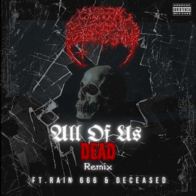 All of Us Are Dead (Remix)'s cover