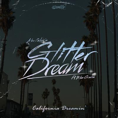 California Dreamin' (Radio Edit) By Glitter Dream, Milan Gavris's cover