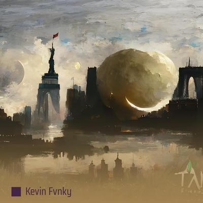 Kevin Fvnky's cover