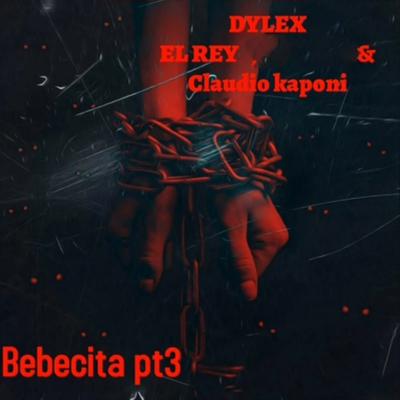 Bebecita, Pt. 3's cover