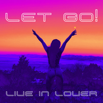 Let Go By Live.In.Lover, LX Fed, Fattie Bee's cover