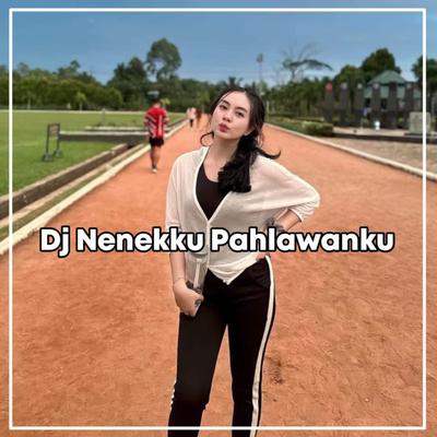 Dj Nene ku Pahlawan ku- (Instrumental)'s cover