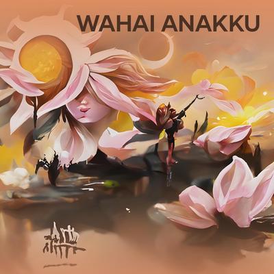 Wahai Anakku's cover