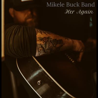 Mikele Buck Band's cover