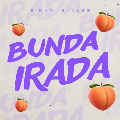 Bunda Irada By Khris, Binho Salles, Wall's cover