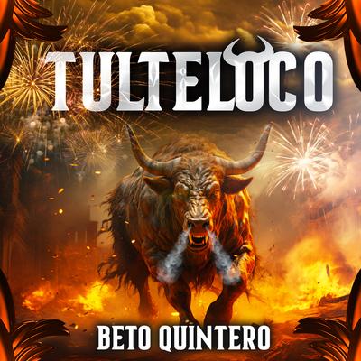 Beto Quintero's cover