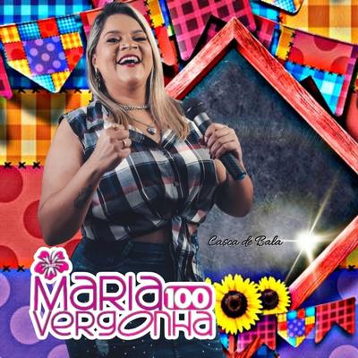 MARIA 100 VERGONHA's cover