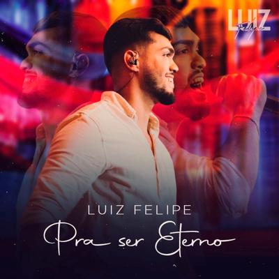 Traz Ela de Volta pra Mim / O Mundo É Tão Pequeno By Luiz Felipe's cover