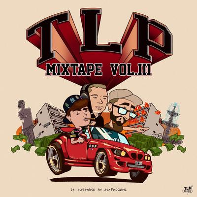 TLP Mixtape, Vol. III's cover