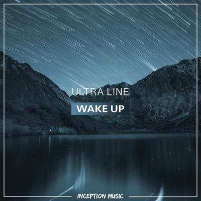 Wake Up By Ultra Line's cover