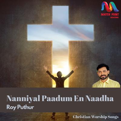 Nanniyal Paadum En Naadha's cover