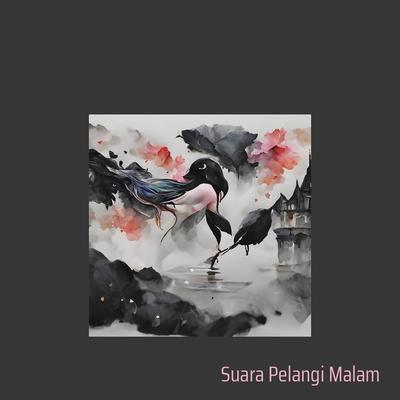 Suara Pelangi Malam's cover