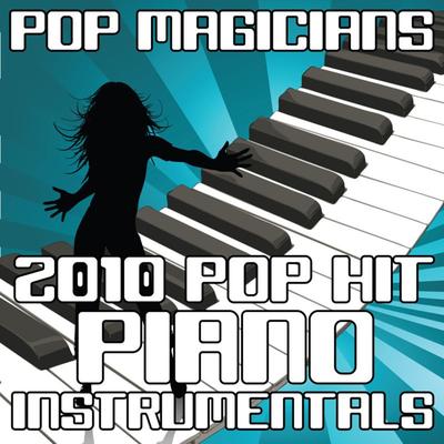 2010 Pop Hit Piano Instrumentals's cover