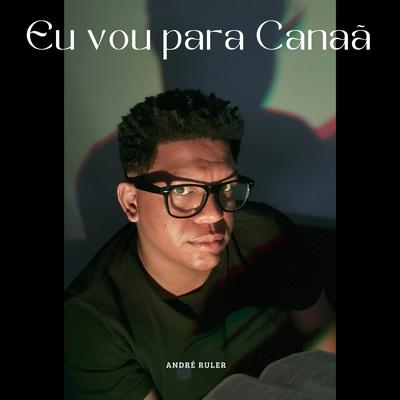 Eu Vou para Canaã's cover