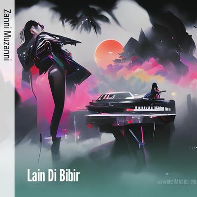 Lain Di Bibir's cover