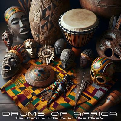Drums of Africa: Authentic Tribal Dance Music's cover